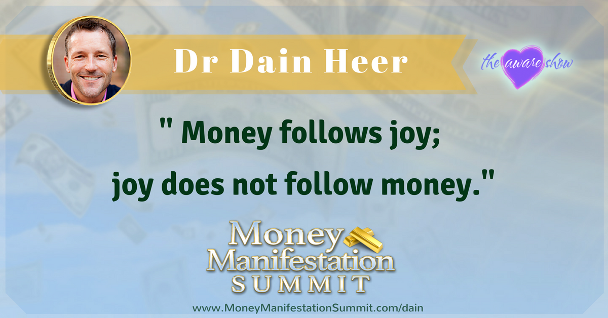 Dain Heer Quote Law of Attraction for Making Money